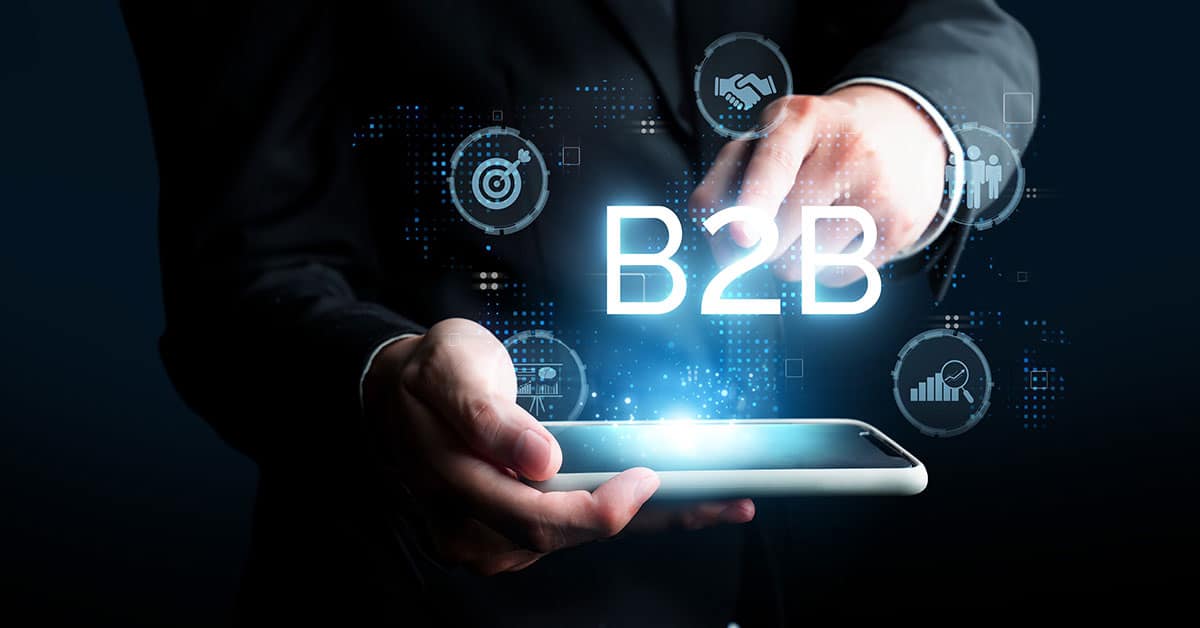 Estratégias de Marketing Digital para Empresas B2B